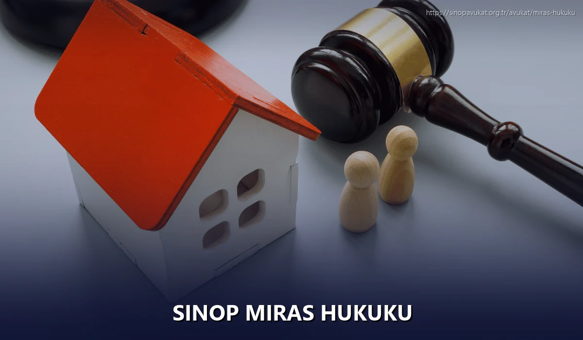 Sinop Miras Hukuku